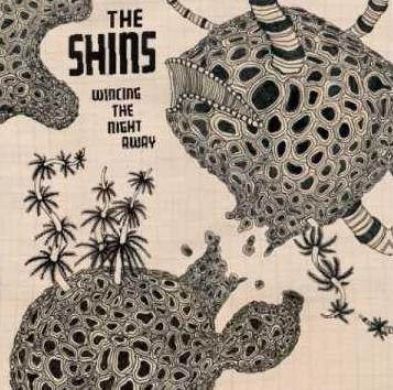 The Shins Wincing The Night Away